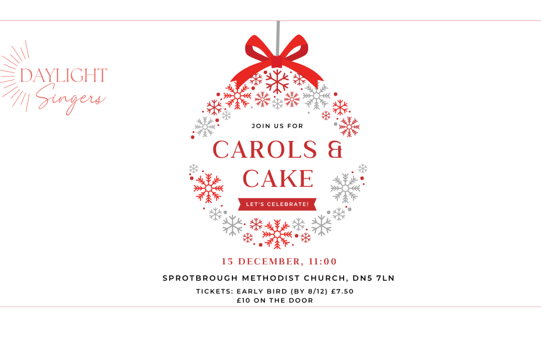 Carols and Cake – with Daylight Singers Sprotbrough